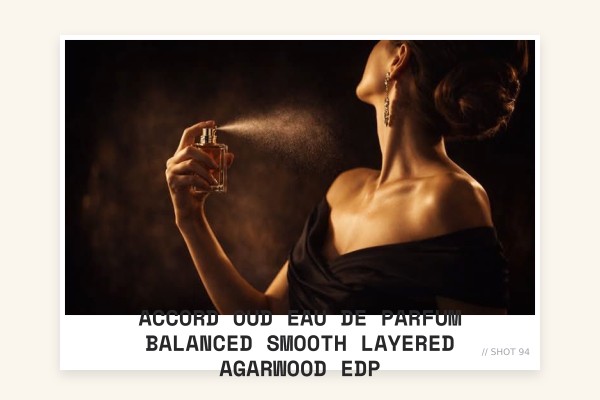 Accord Oud Eau de Parfum balanced smooth layered agarwood EDP