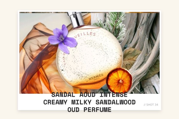 Sandal Aoud Intense creamy milky sandalwood oud perfume